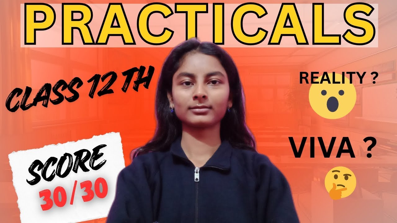 THE REAL TRUTH ABOUT CLASS 12TH PRACTICALS🔥: You must know | CBSE BOARDS 2026🔥