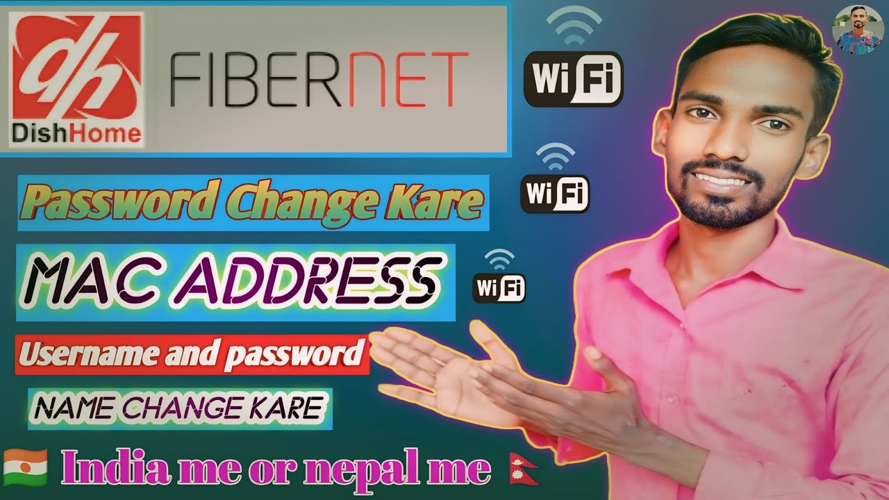 Dish Home Fibernet Wifi Me Mac Address Kaise Lagaye | how to wifi mac address |dish home wifi