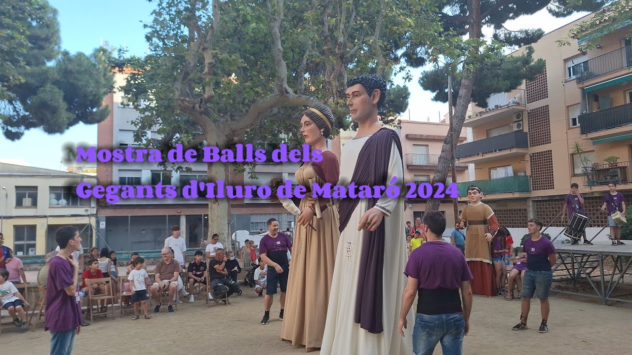Mostra de Balls dels Gegants d'Iluro de Mataró - Mostra de Gegants de Mataró 2024