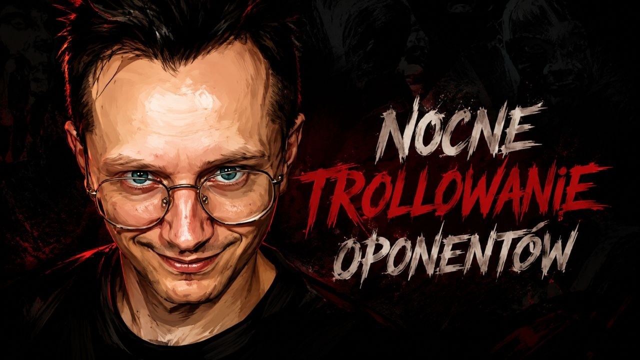 NOCNE TROLLOWANKO BEZ SPINY🍻  [🔴NA ŻYWO]  #nażywo #ometv