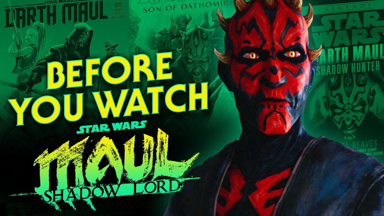 Darth Maul - MUST READ AND WATCH Stories Before Shadow Lord Comes Out