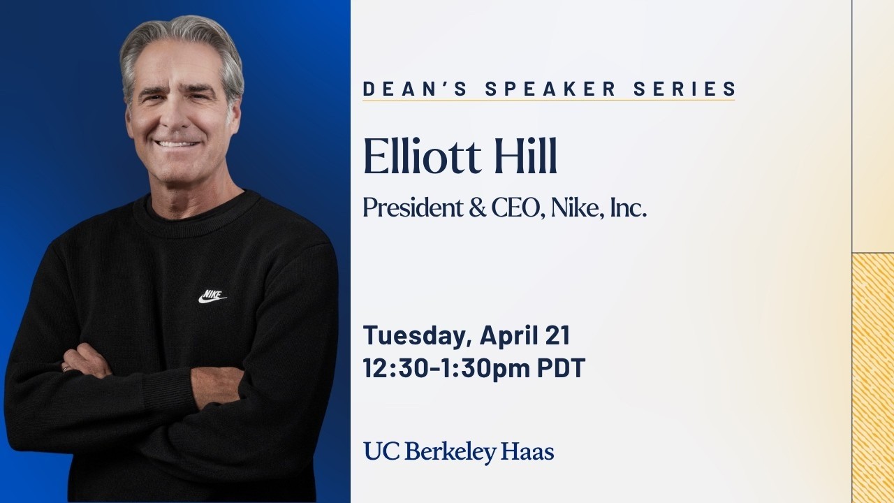 Dean's Speaker Series | Elliott Hill | President & CEO, Nike, Inc.
