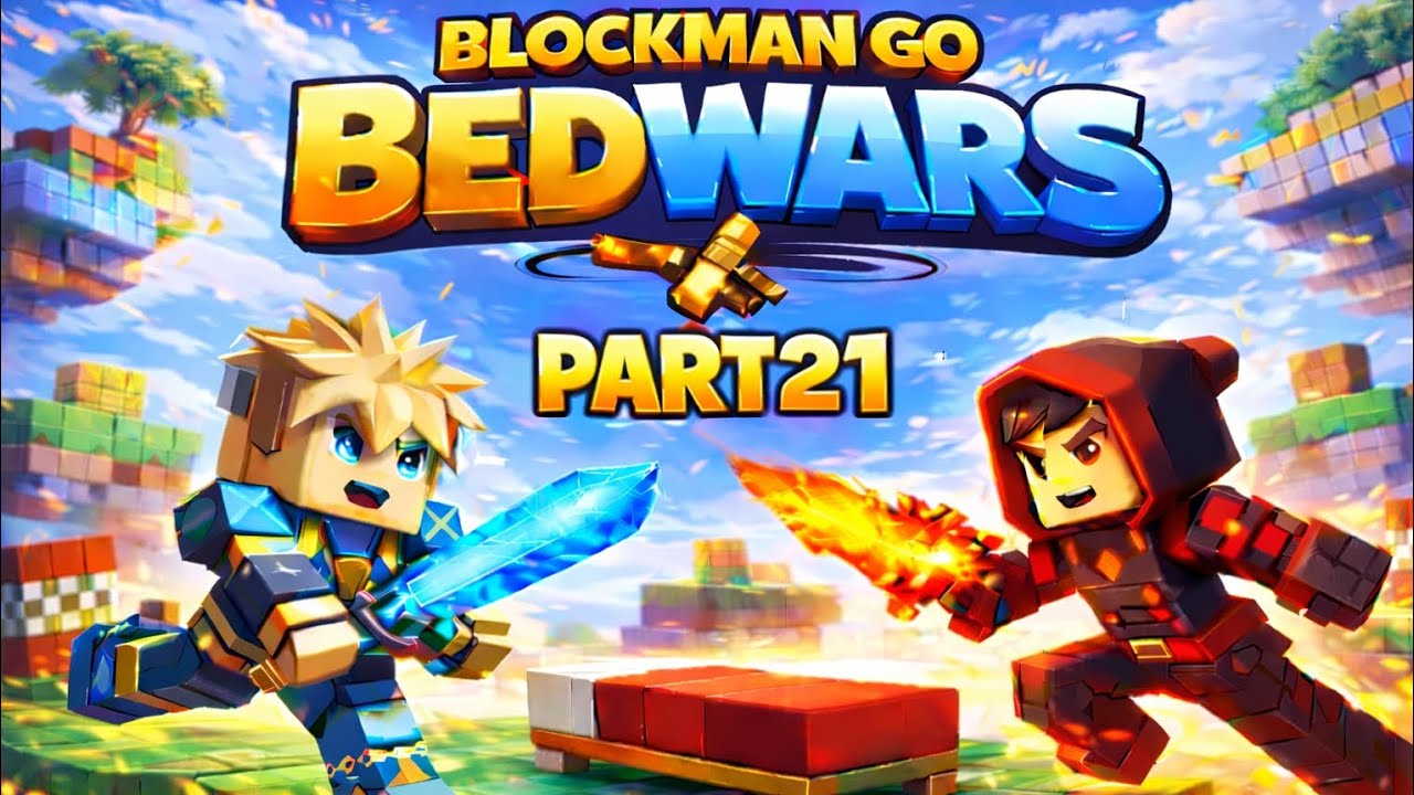 💥 Blockman Go | Bedwars | Part 21 | Epic Moments 😱