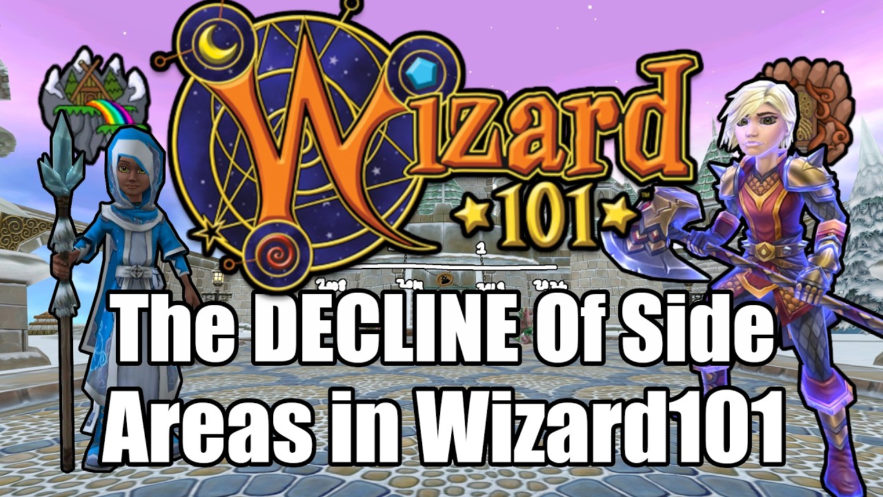 The DECLINE Of Side Areas in Wizard101