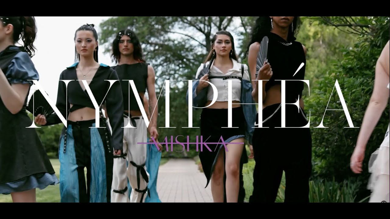 Nymph&eacute;a: The Fashion Film