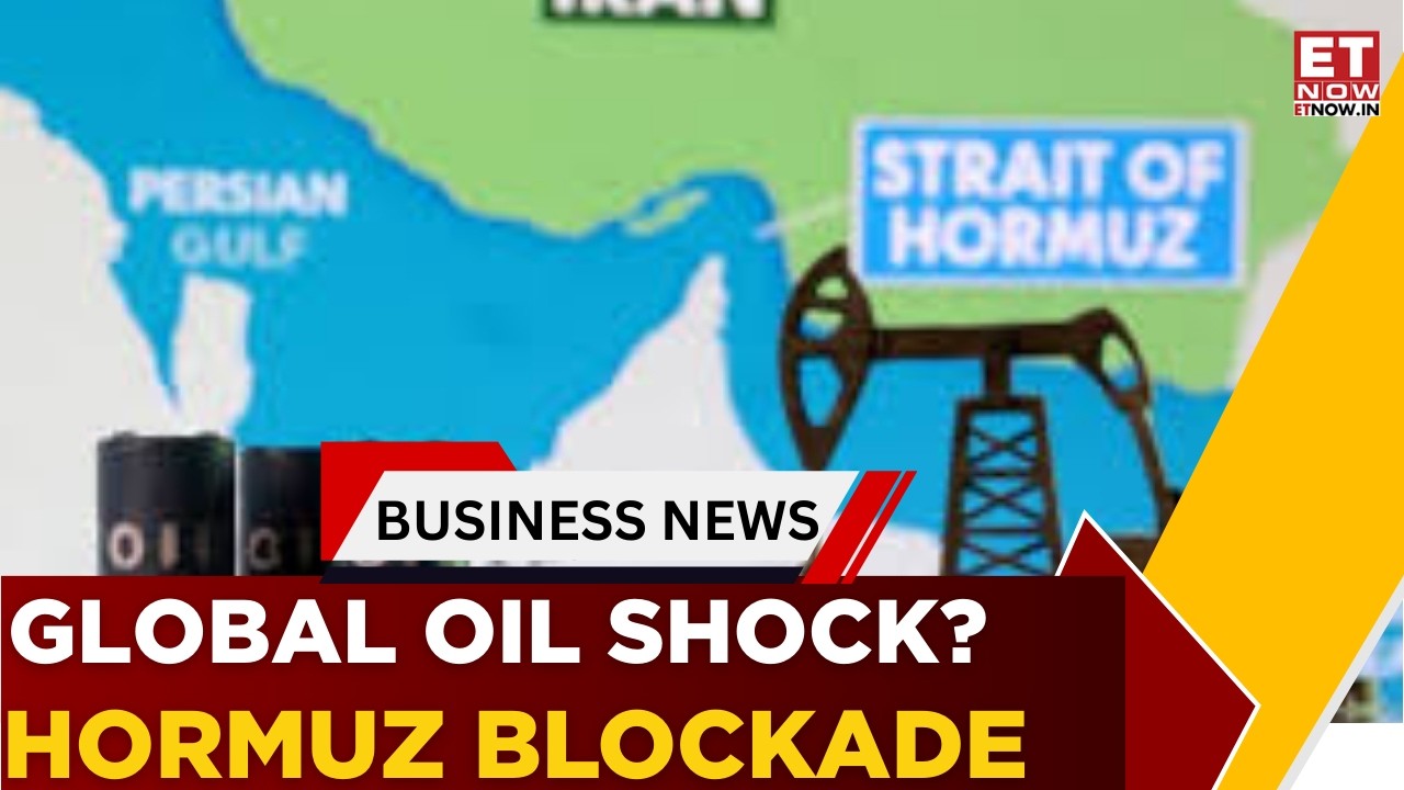 Strait Of Hormuz Blockade: 20% Of World Oil Supply At Risk | Global Markets On Edge | ET Now