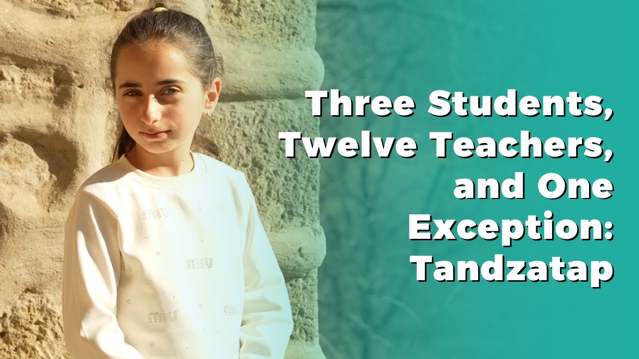 Three Students, Twelve Teachers, and One Exception: Tandzatap