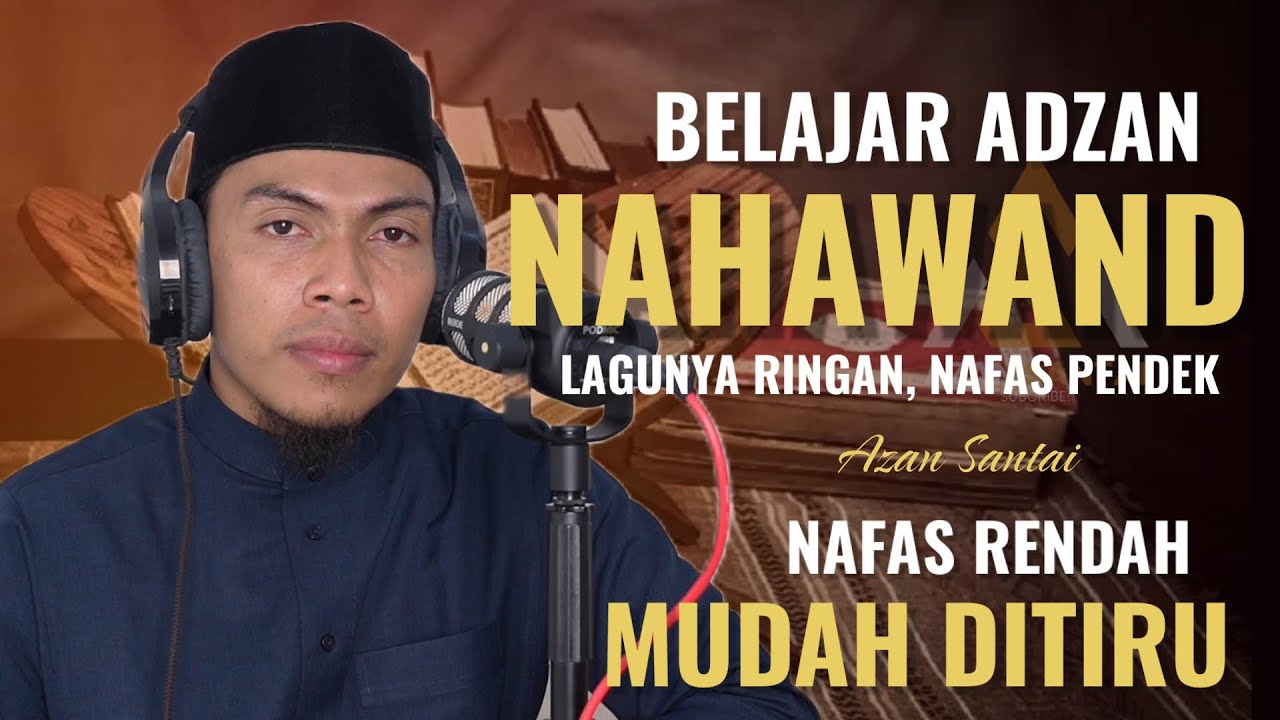 Tutorial adzan nahawand nafas pendek untuk pemula gampang banget