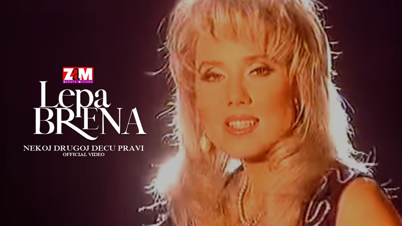 Lepa Brena - Nekoj drugoj decu pravi (Official Video 1995)