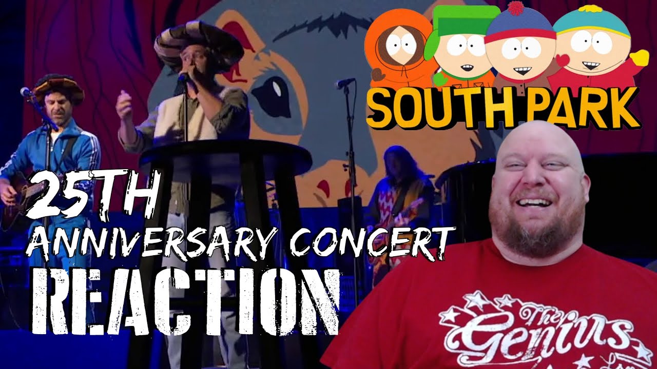 South Park 25 Concert REACTION - Hey Hey Lets Go! This was incredible! A must watch for SP fans
