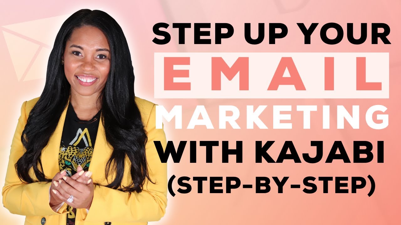 Kajabi Tutorial 2021 (Step-by-Step Email Marketing Setup)