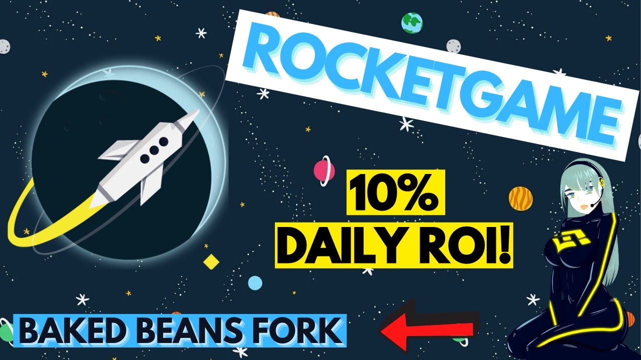 ROCKETGAME BUSD MINER | This new BAKED BEANS fork pays you up to 10% DAILY ROI | Launches tomorrow!