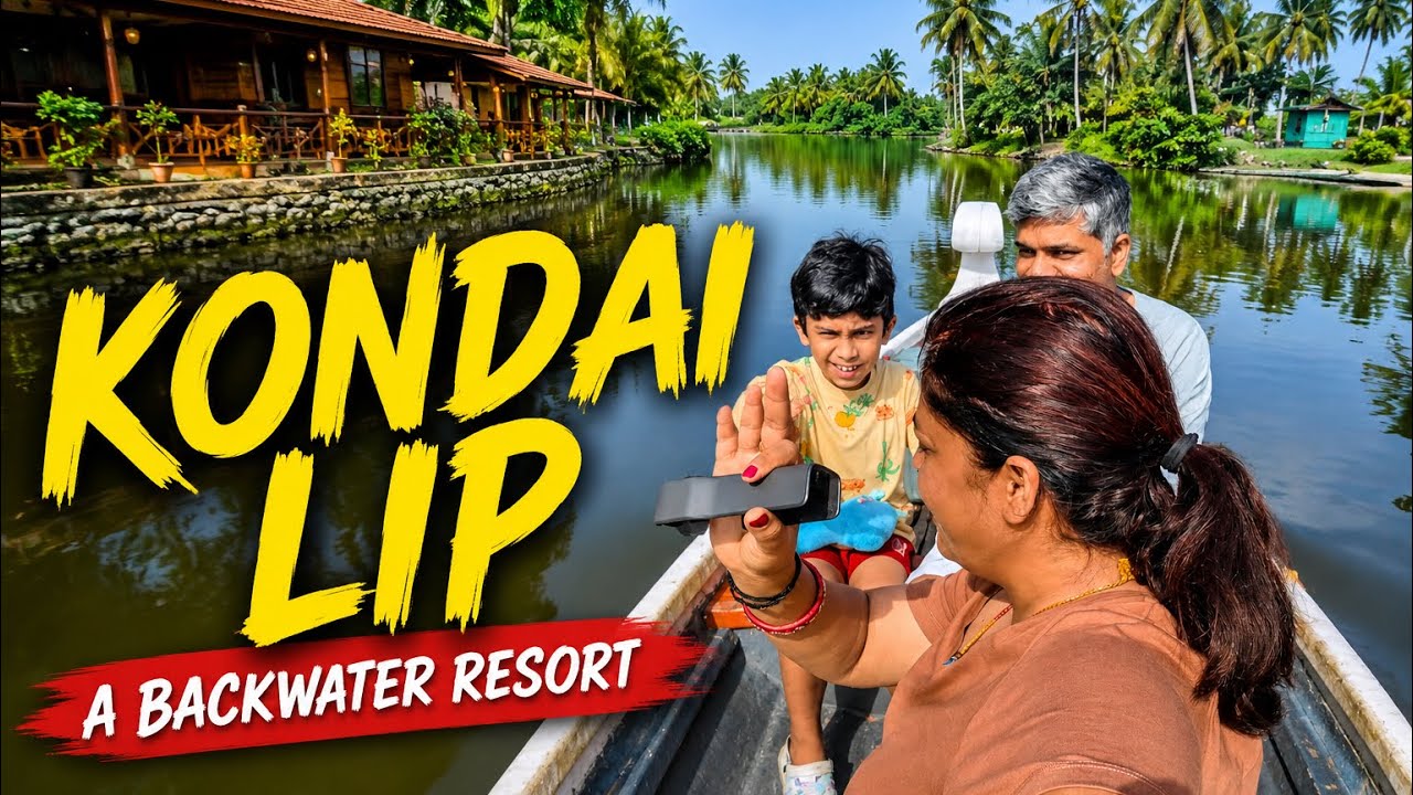 We took a Boat Ride to reach this Backwater Resort in Kerala| Kondai Lip|Karaj Vlog 