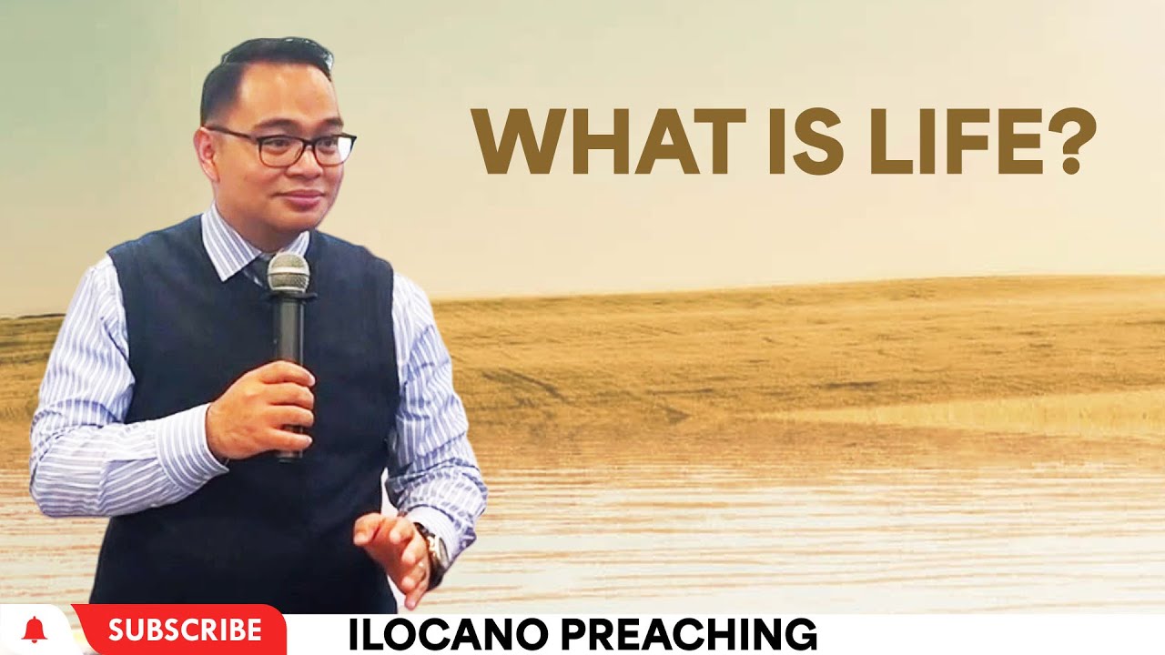What is Life? | Rev. Provy R. Cadeliña