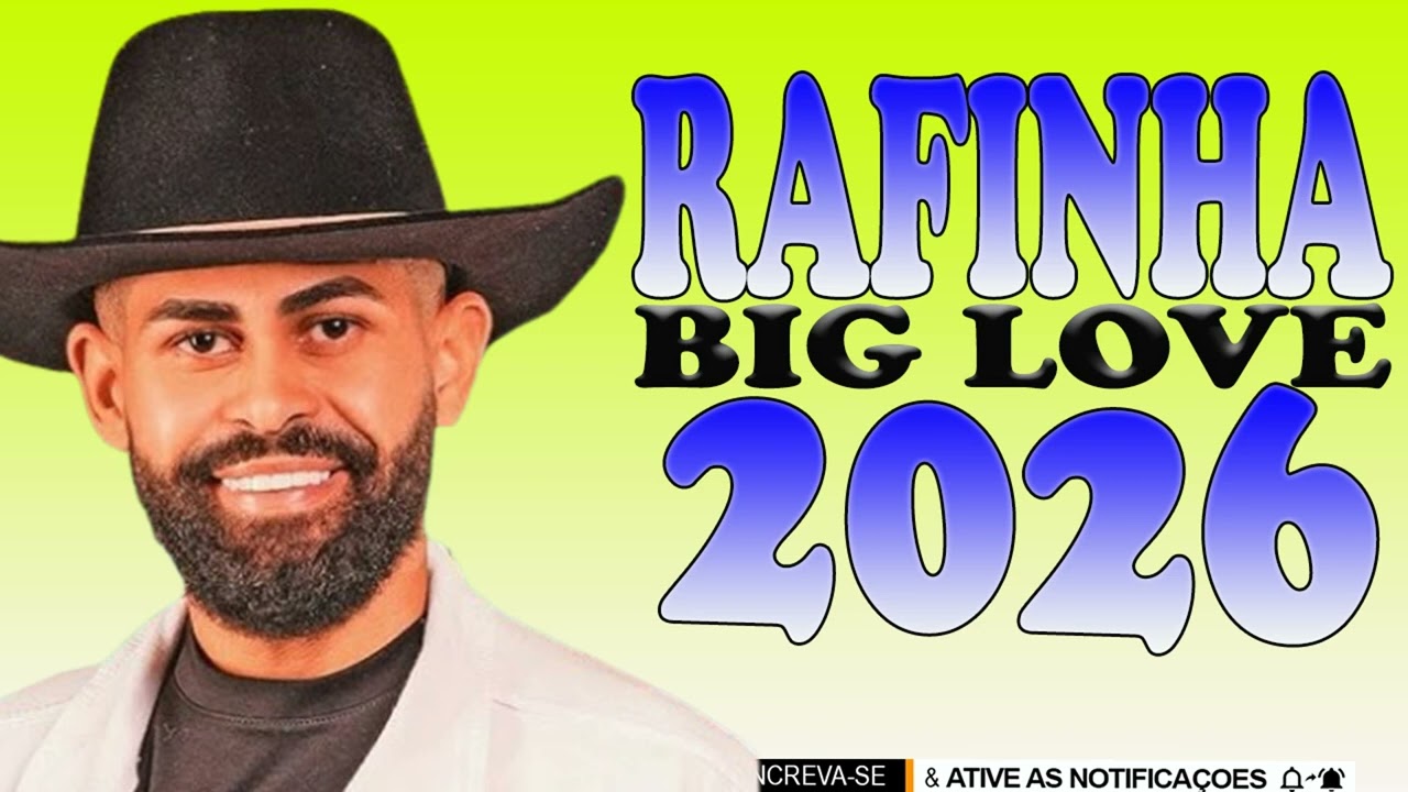 RAFINHA BIG LOVE 2026 | SERESTA DO LOVE 2026 - SERESTA DE VERDADE É RAFINHA - REPERTORIO NOVO 2026!