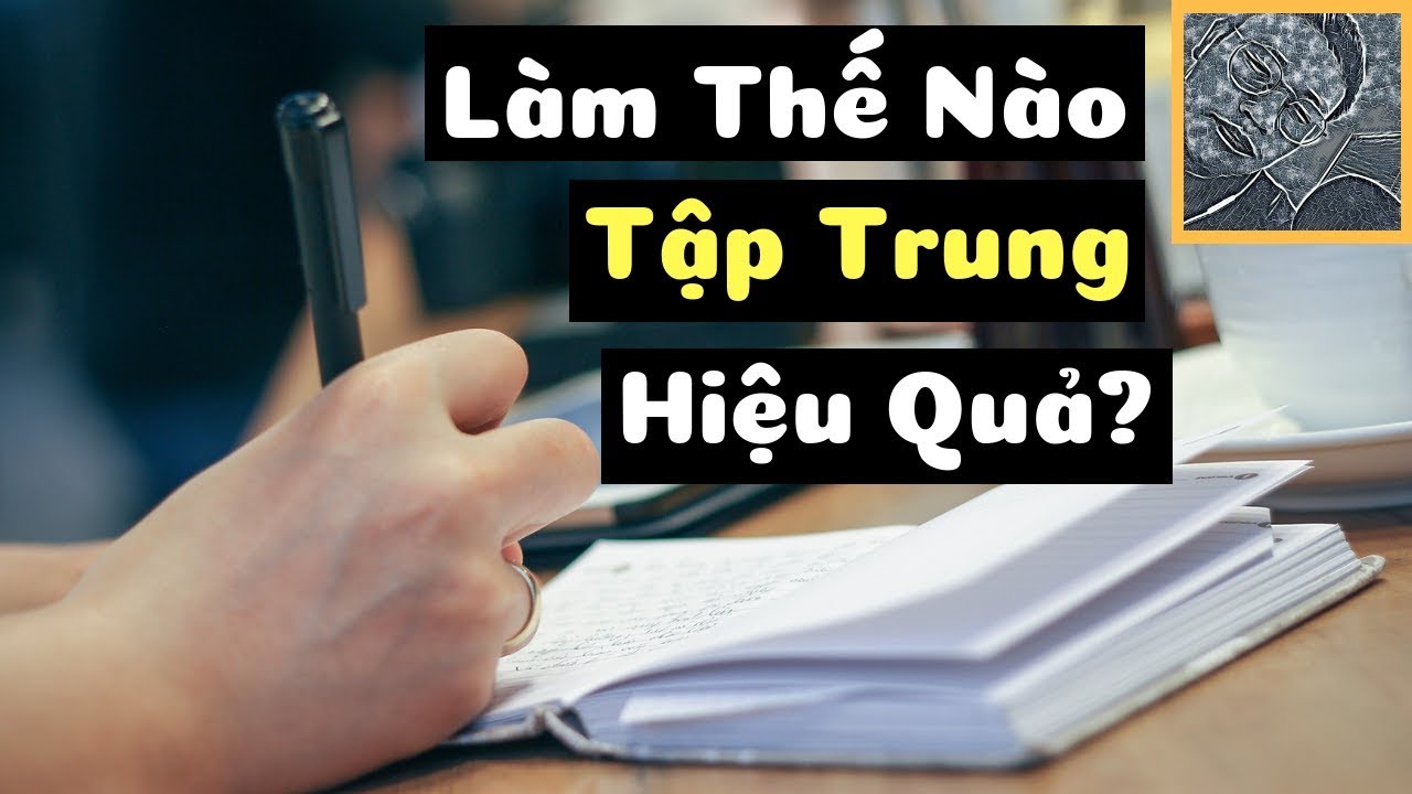 Làm Thế Nào Để Tập Trung Hiệu Quả? | Dat Ngo Podcast Ep.24