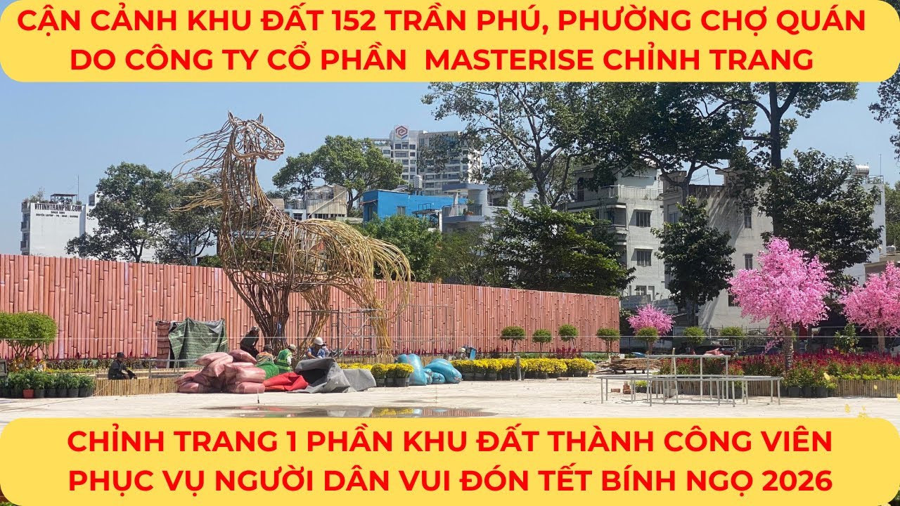 NGỠ NGÀNG Khu đất vàng 152 Trần Phú, Phường CHỢ QUÁN KHÁC LẠ trước TẾT BÍNH NGỌ 2026