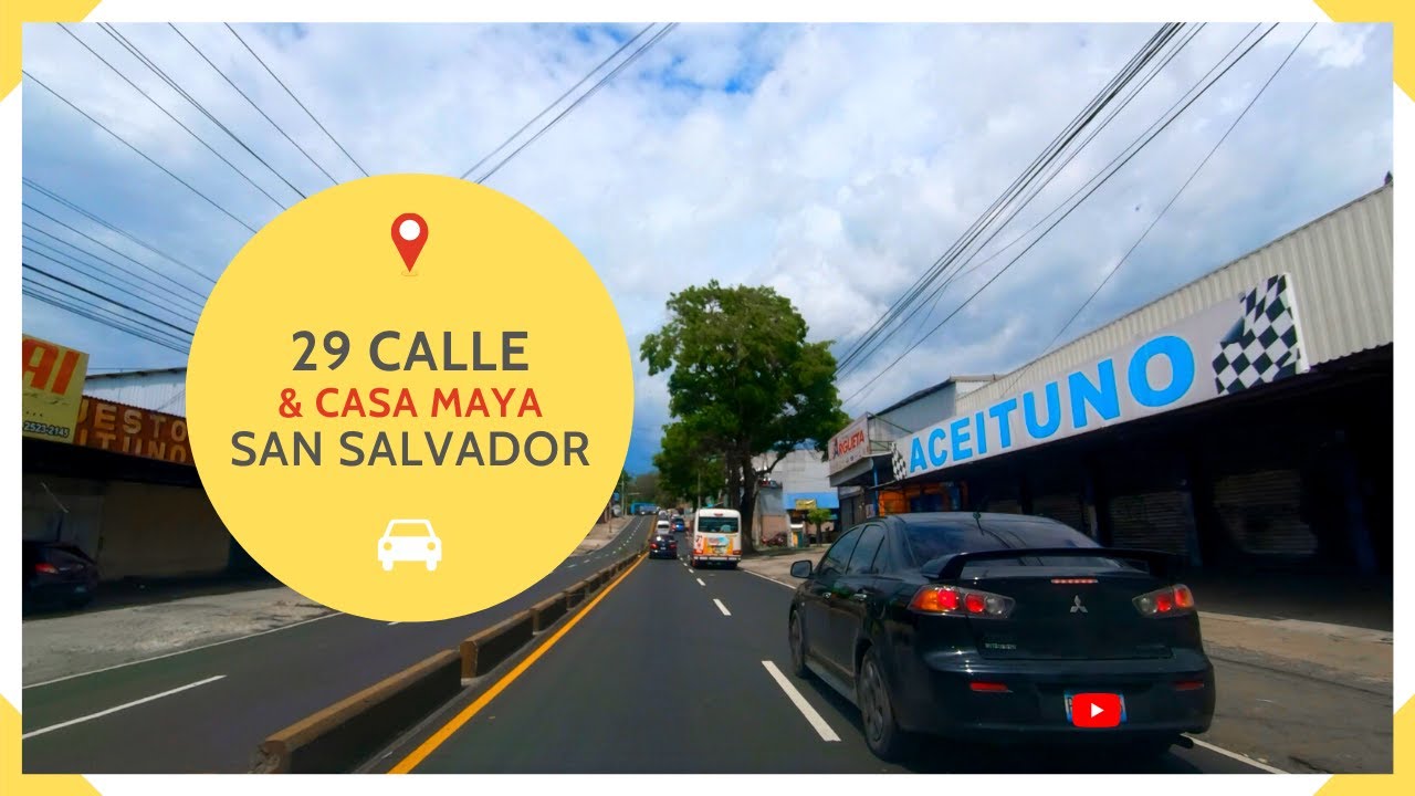 Manejando desde la FUENTE LUMINOSA hasta la CASA MAYA en SAN SALVADOR - EL SALVADOR 2022