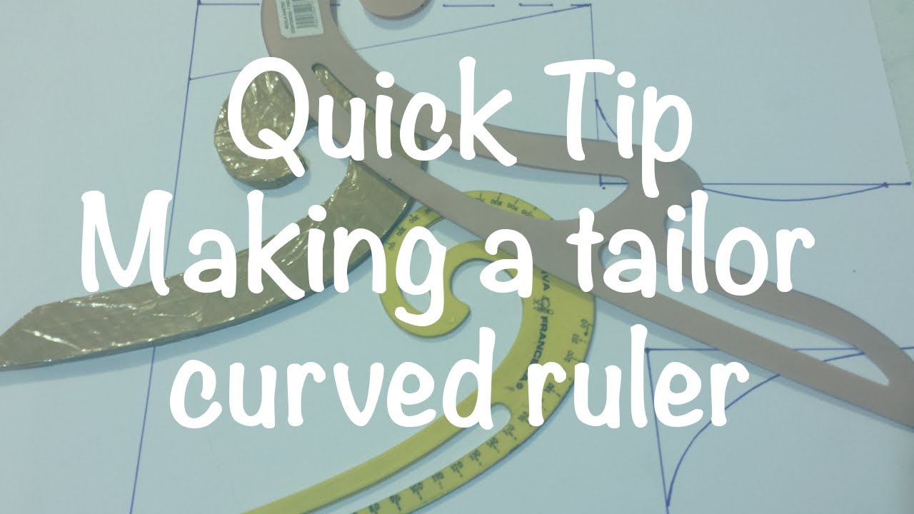 ♥ How to make a curved tailor ruler ♥