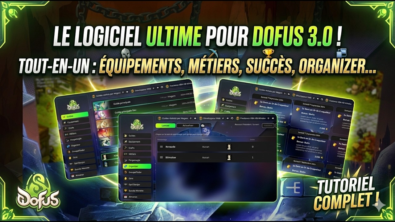 Un logiciel pour tout faire sur Dofus 3.0 : équipements, métiers, succès, Organizer…