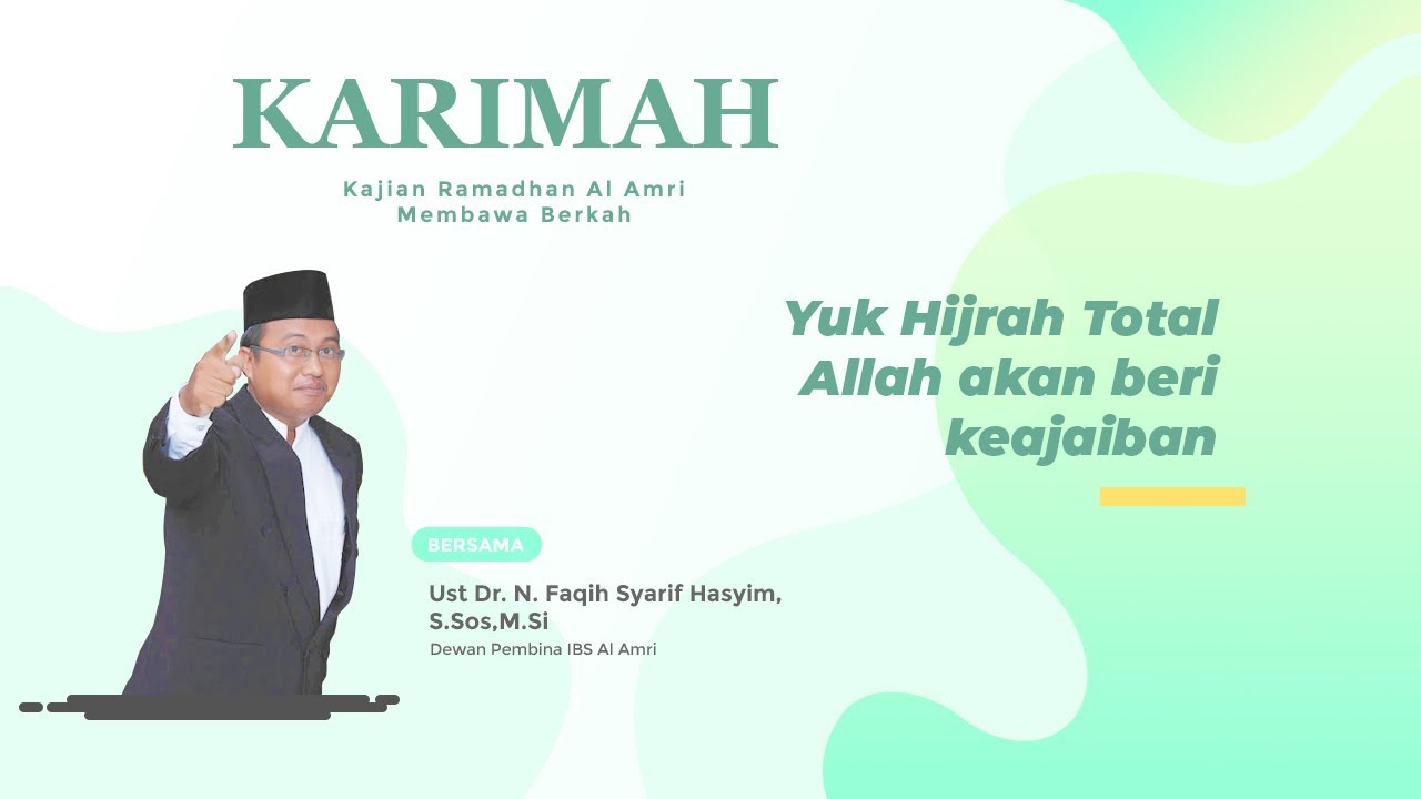 Yuk Hijrah Total, Allah Akan Beri Keajaiban!!