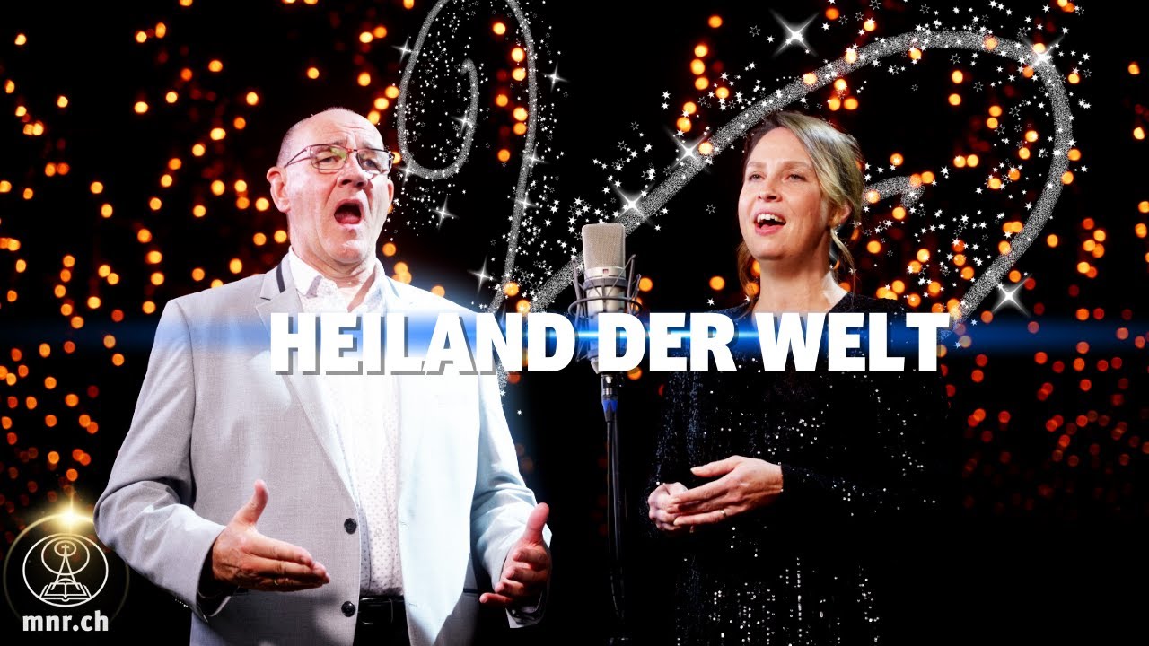 Heiland der Welt | Mitternachtsruf