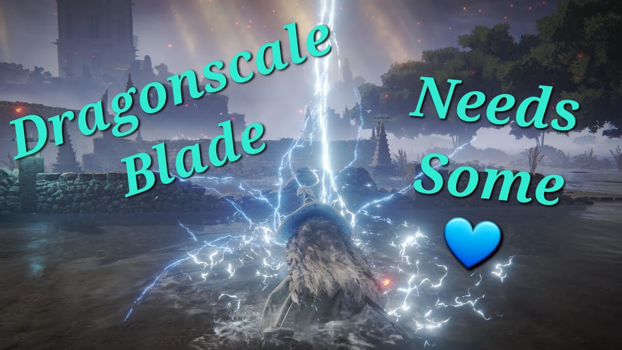 The Dragonscale Blade Needs More Love
