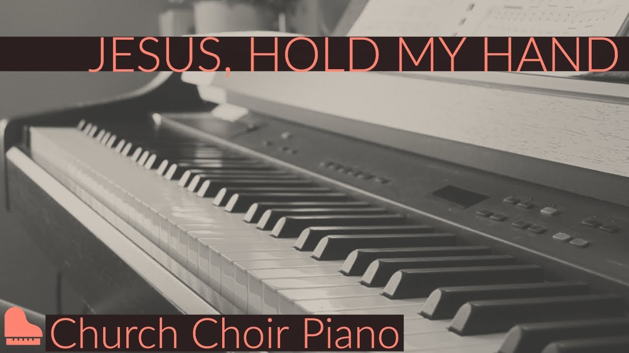 Jesus, Hold My Hand