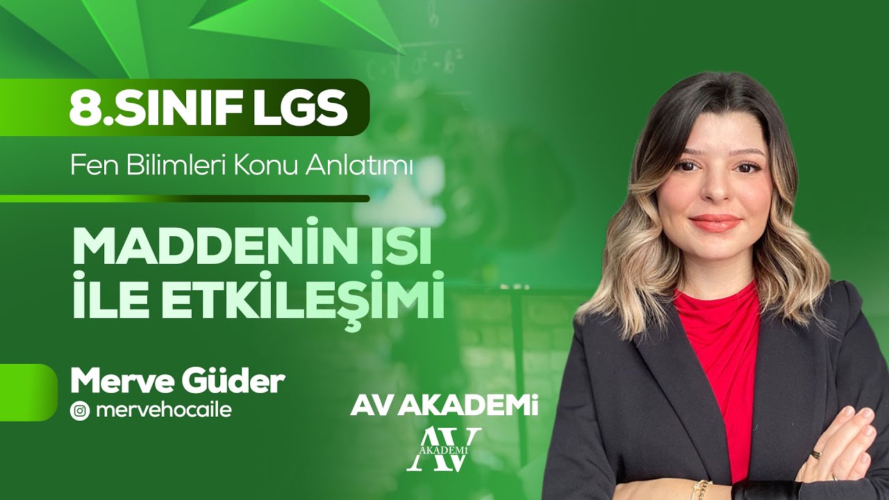 Av Yayınları | 8.Sınıf Fen Bilimleri Konu Anlatımı | Maddenin Isı İle Etkileşimi