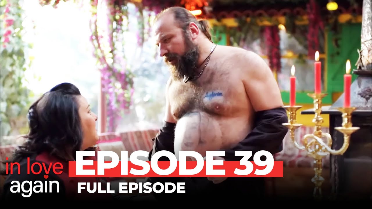 In Love Again Episode 39 (Long Version)