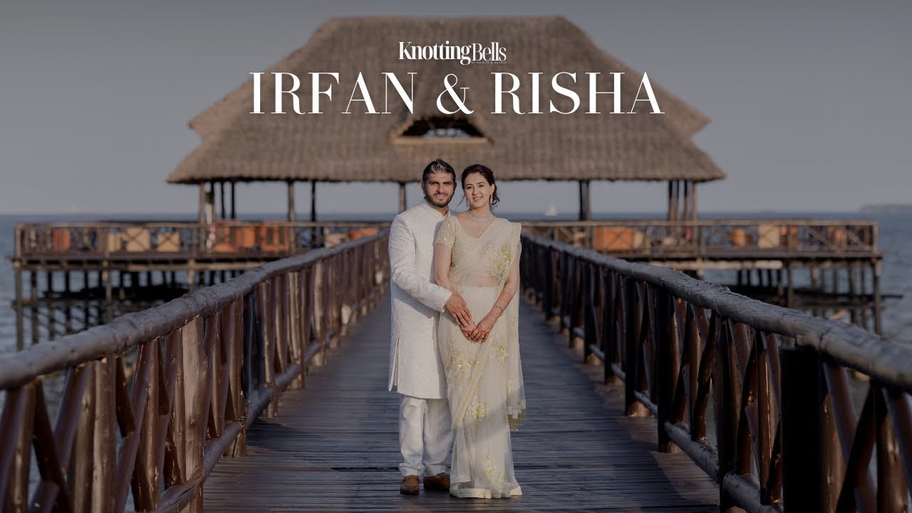 Risha & Irfan || Wedding Trailer || Knotting Bells || Tanzania