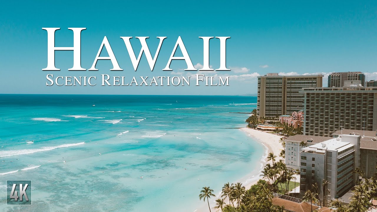 Hawaii 4K Relaxation Film | Maui Drone Video | #OahuHawaii #Hawaii4K