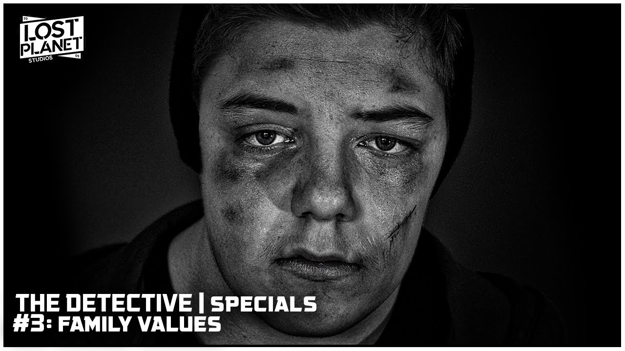 The Detective | Specials | #3: Family Values