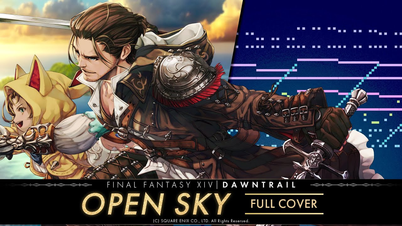 【FF14】DAWNTRAIL - OPEN SKY ( FULL COVER )