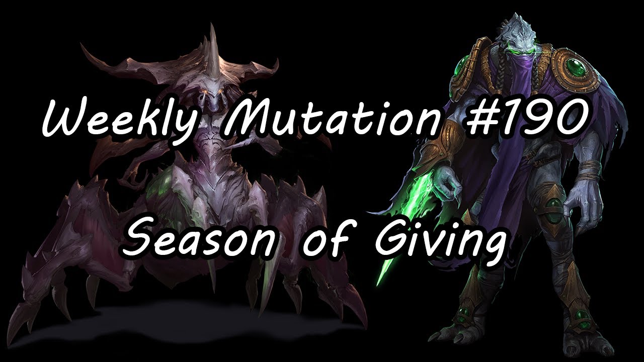 Weekly Mutation #190: Season of Giving (Zagara & Zeratul)