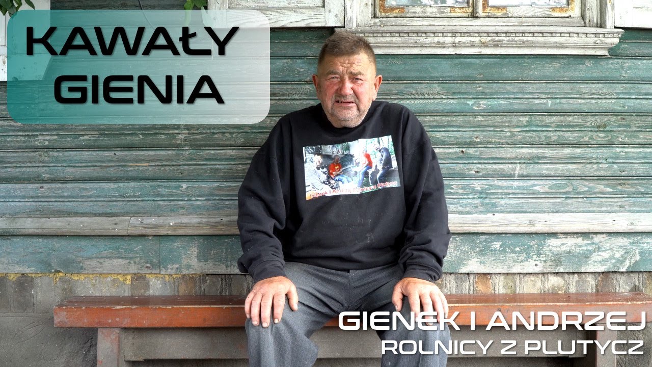 Gienek z Plutycz opowiada kawały Rolnicy z Podlasia