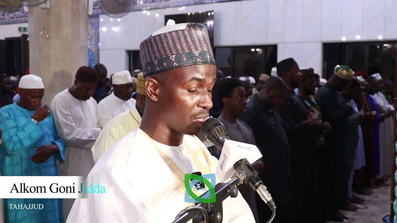 Tahajjud Alkom Goni Jidda Night 29 