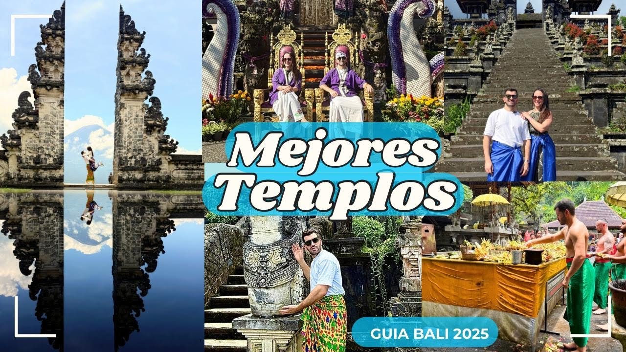 Los mejores templos en Bali | Guía. Precios, Horarios y Consejos.