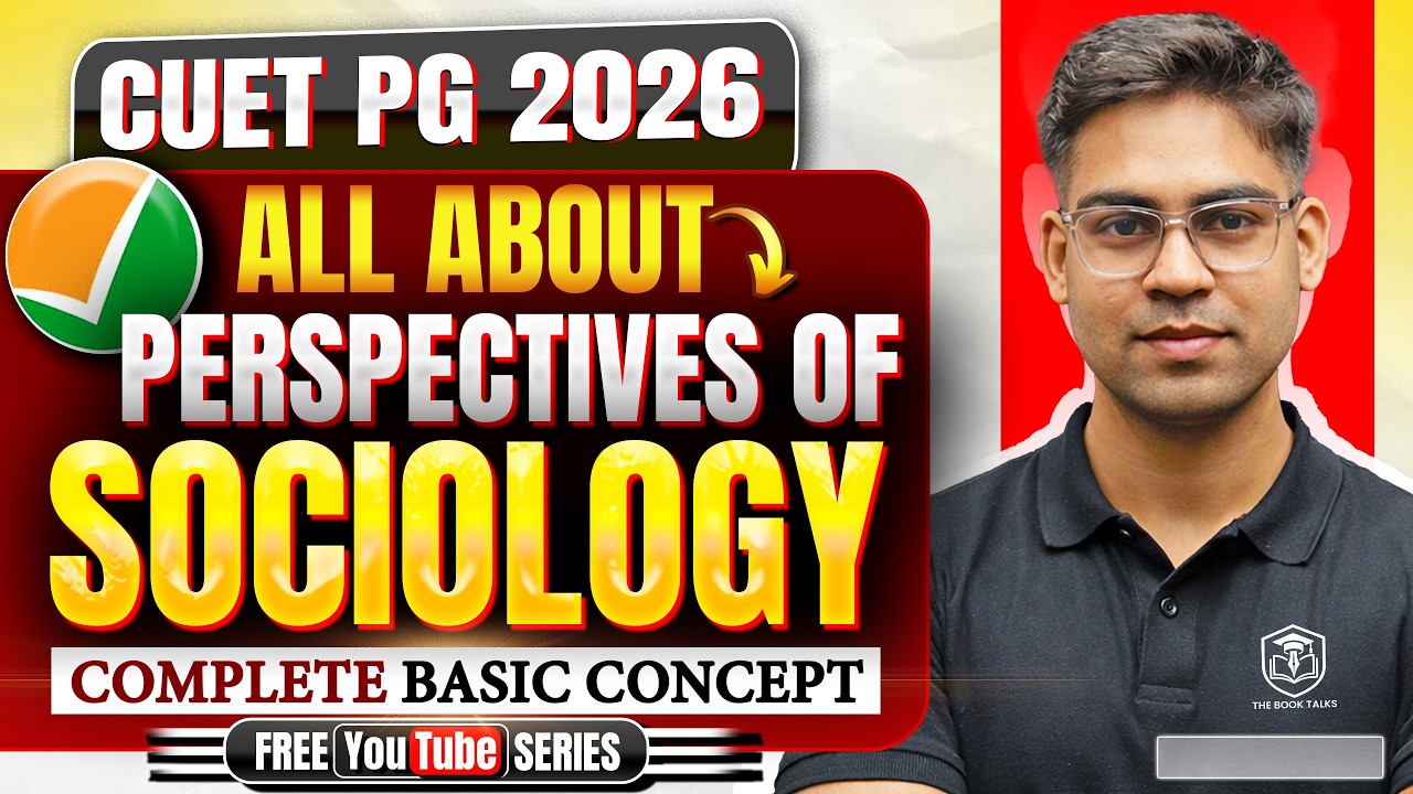 CUET PG 2026 MA Sociology | Perspectives of Sociology | Free Crash Course Series - Arjun Sir