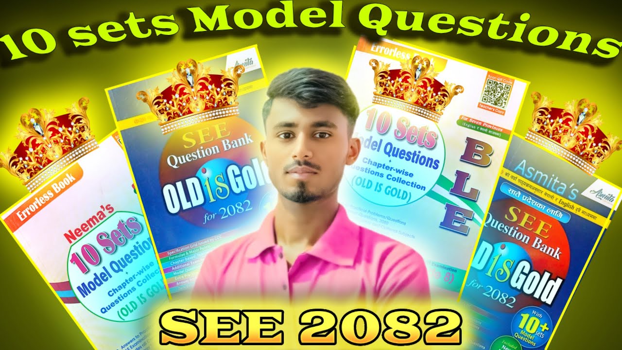 SEE 2082/83 Model & VVI Questions | Class 10 NEB Exam