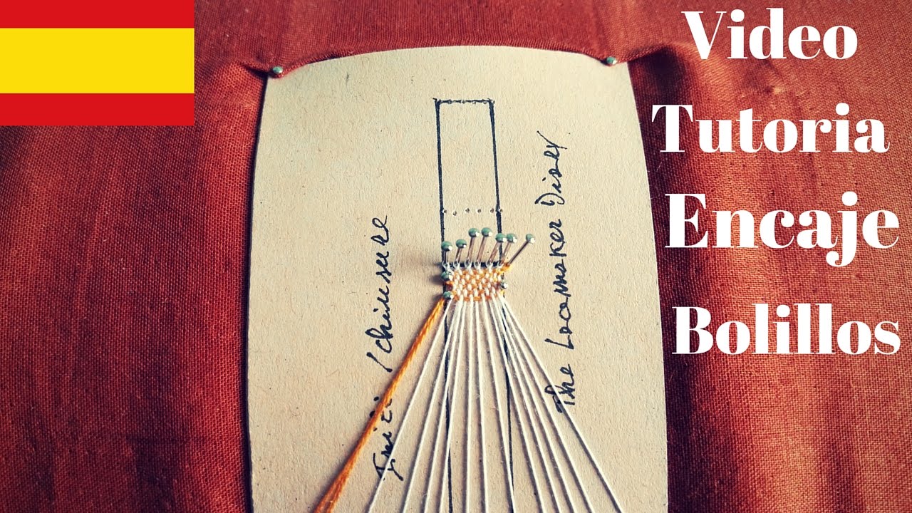 Encaje de bolillos - Como empezar 
