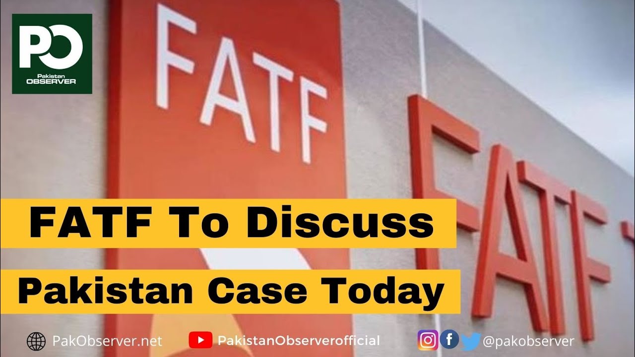 FATF To Discuss Pakistan Case Today | Pakistan Observer