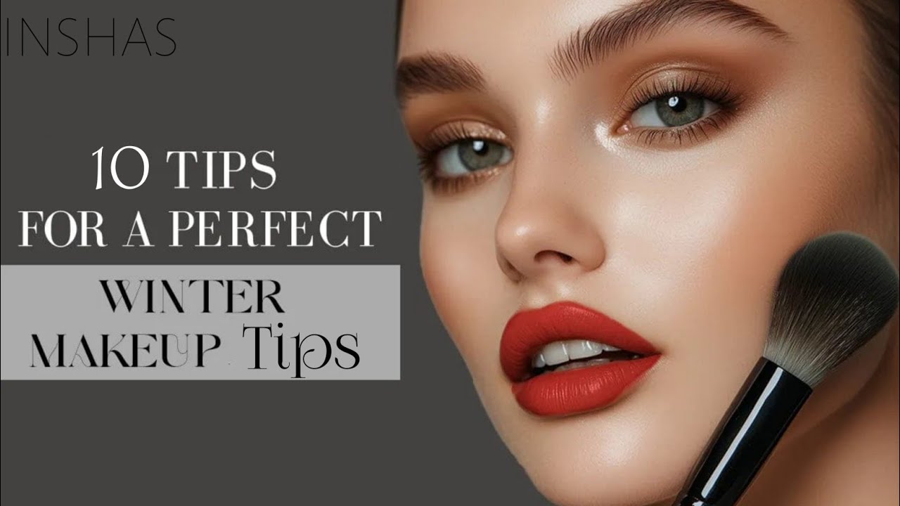 10 Winter Beauty Tips That Actually Work | inshas