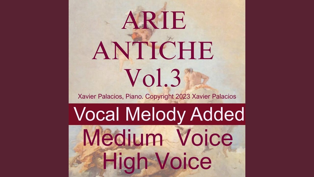 O Notte, O Dea Del Mistero in F Minor, Melody Added