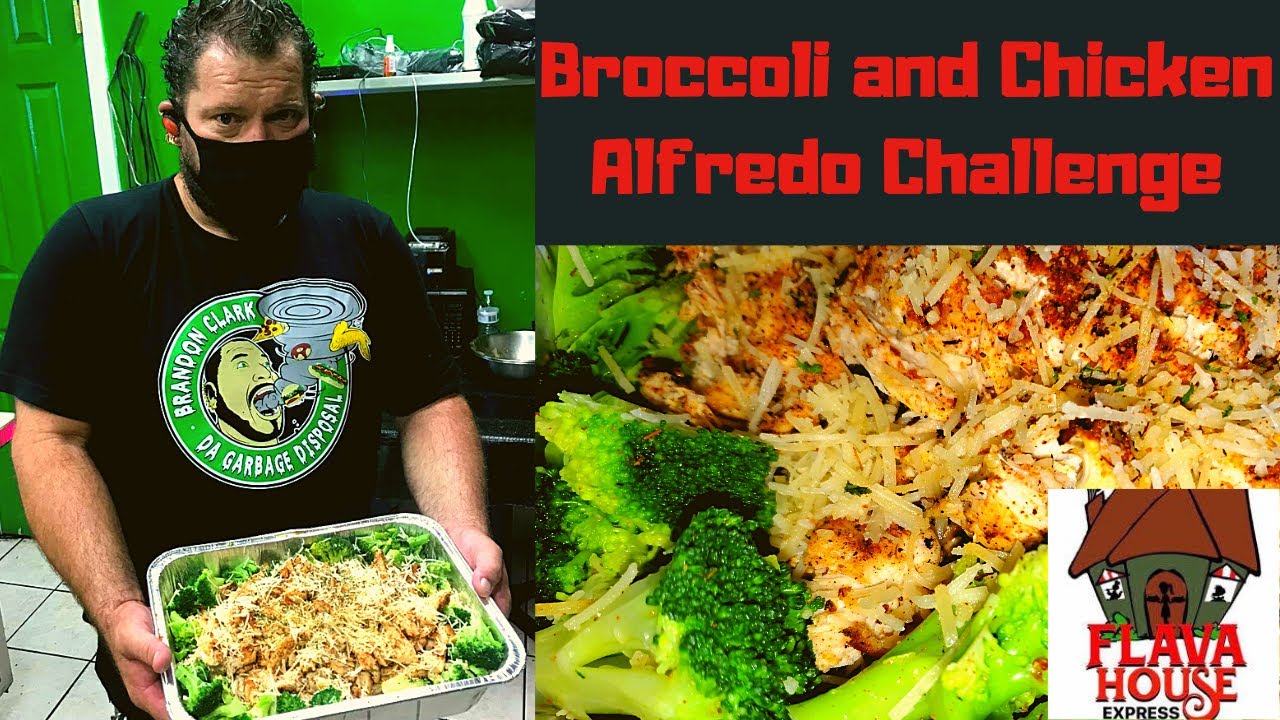 Flava House Express Broccoli and Chicken Alfredo Challenge