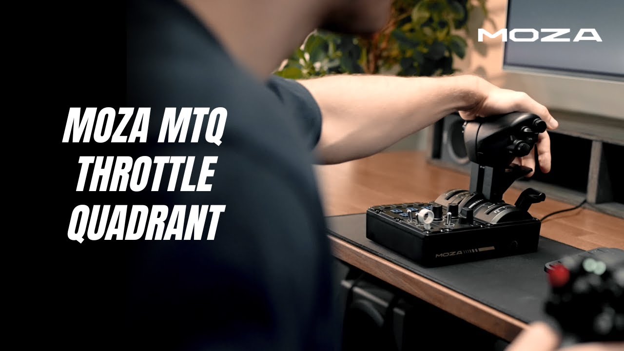 Experience the MOZA MTQ Throttle Quadrant