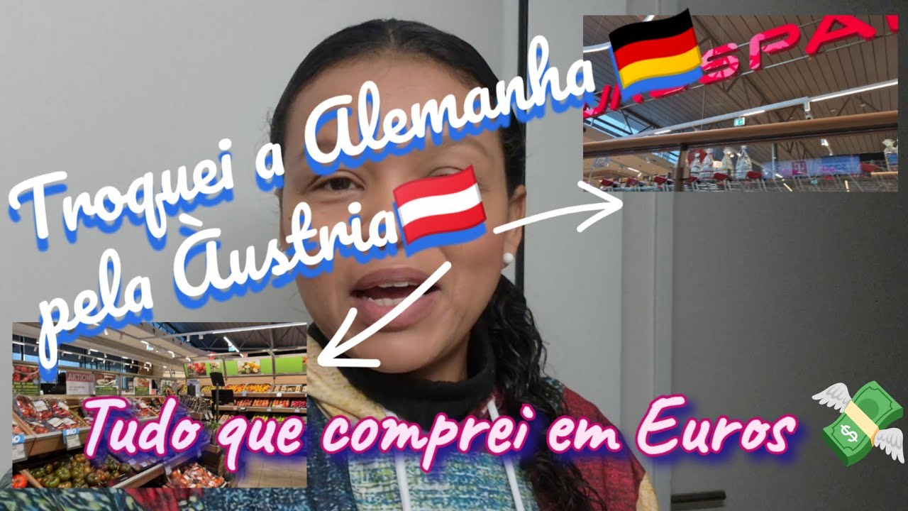 È vantagem ir as compras na Àustria🇦🇹 ?  Mostrei  tudo que compramos 💸