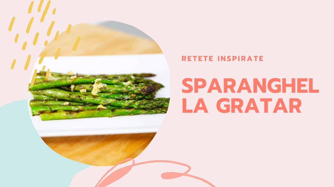 Sparanghel la Gratar