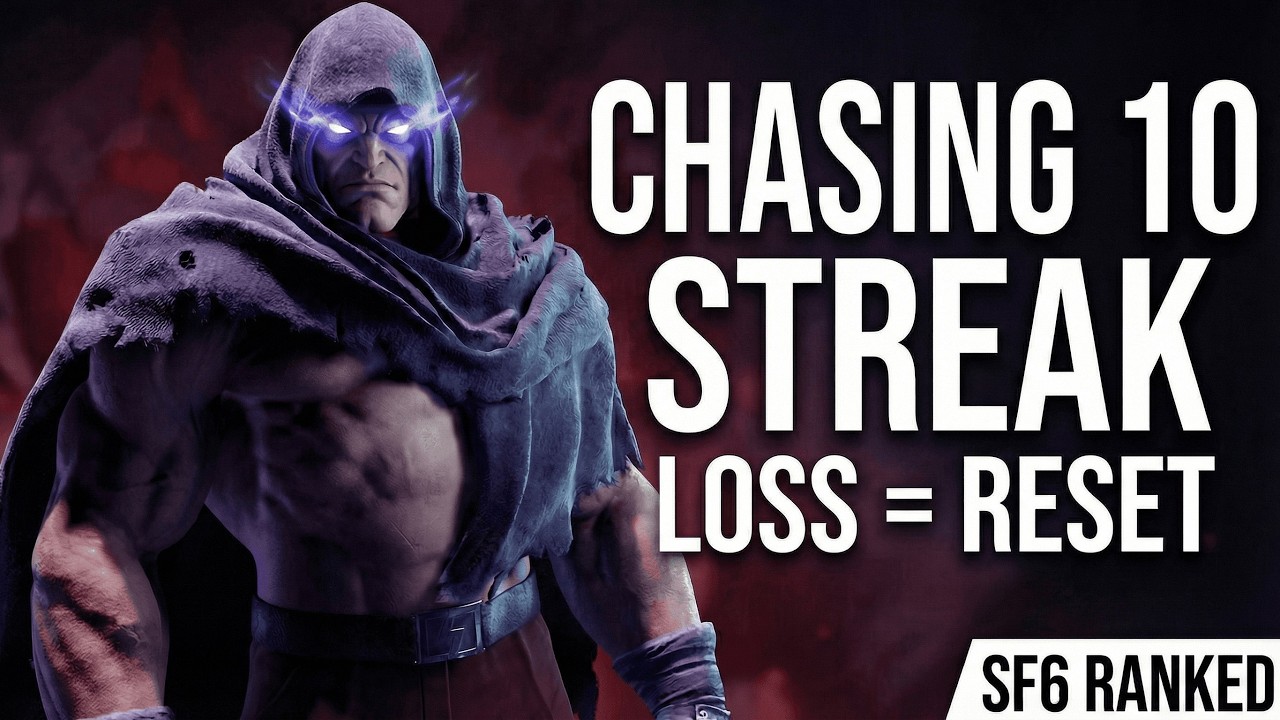 SF6 Ranked: 10 Streak (Loss = Reset)