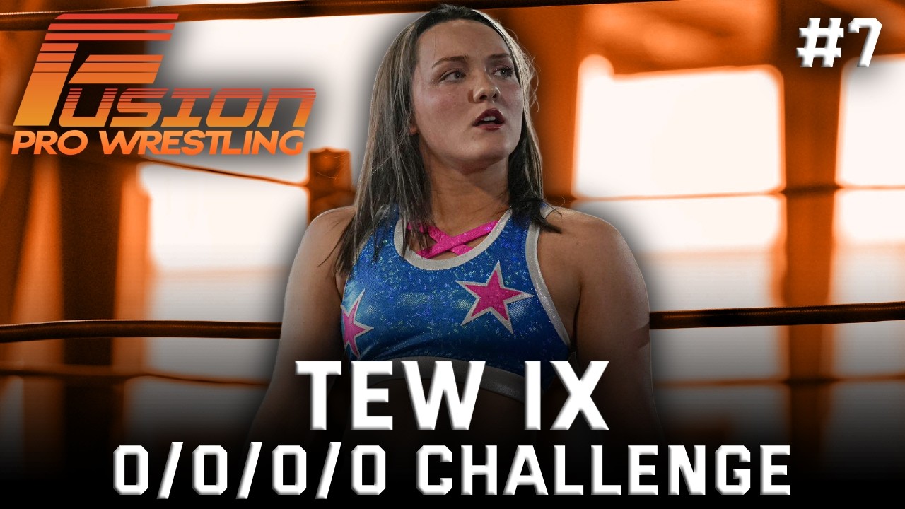 Contenders Gauntlet! | TEW IX: 0/0/0/0 Challenge #7 | WrestleGasm